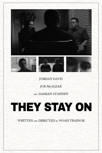 They Stay On
