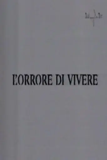L'orrore di vivere