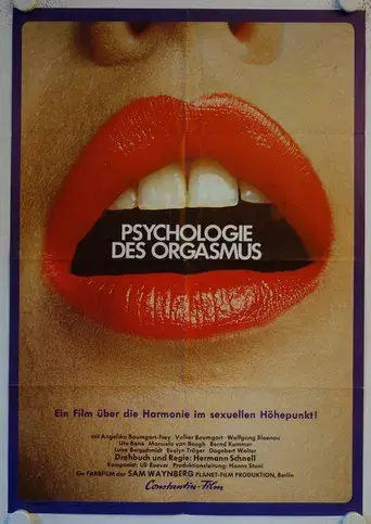 Psychology of the Orgasm