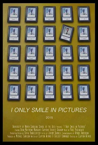I Only Smile in Pictures