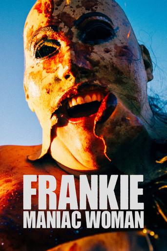 Frankie, Maniac Woman