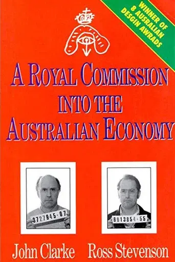 A Royal Commission Into The Australian Economy