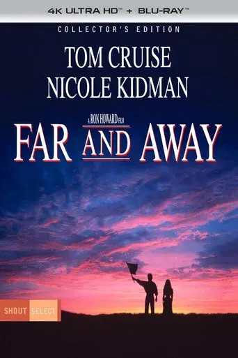 Enterprise or Love: The Story of Far and Away