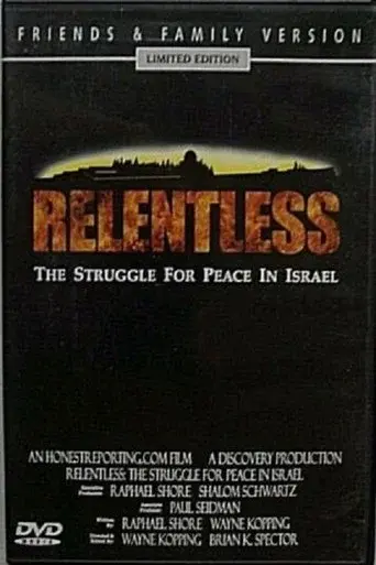 Relentless: Struggle for Peace in the Middle East