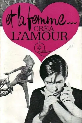 Et la femme crΓ©a l'amour