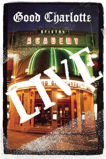 Good Charlotte - Live at Brixton Academy