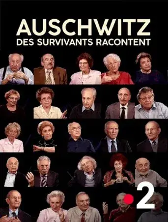 Auschwitz, survivors tell their stories
