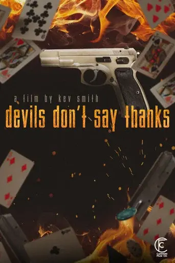 Devils Don't Say Thanks