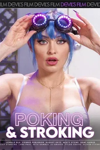 Poking & Stroking