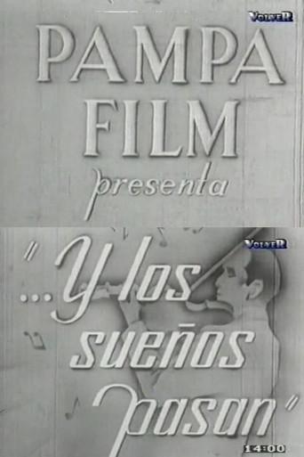 ...Y los sueños pasan