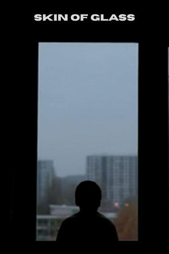 Skin of Glass