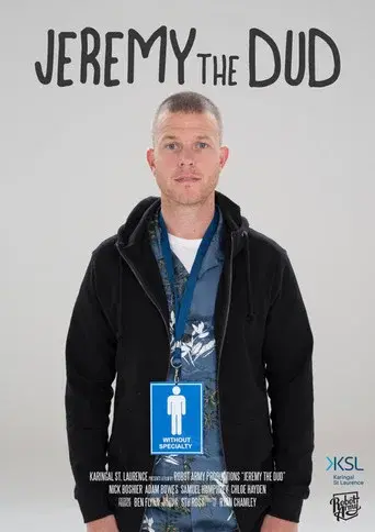 Jeremy the Dud