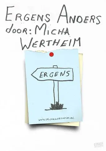 Micha Wertheim: Somewhere Else