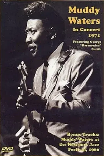Muddy Waters - In Concert 1971