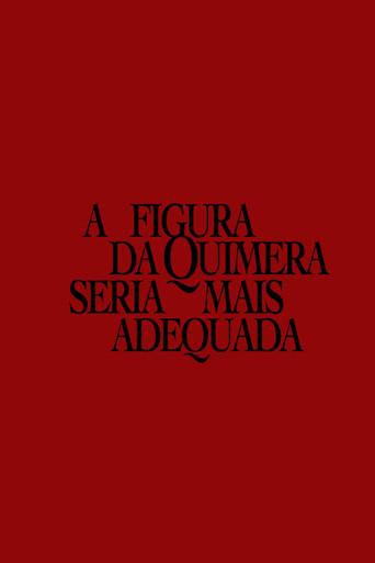 A figura da quimera seria mais adequada