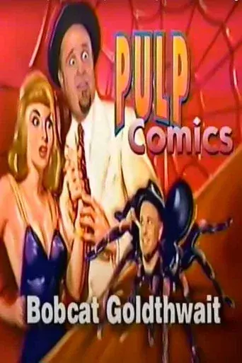 Bobcat Goldthwait Comedy Central "Pulp Comics"