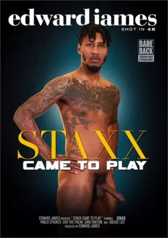 Staxx Came to Play