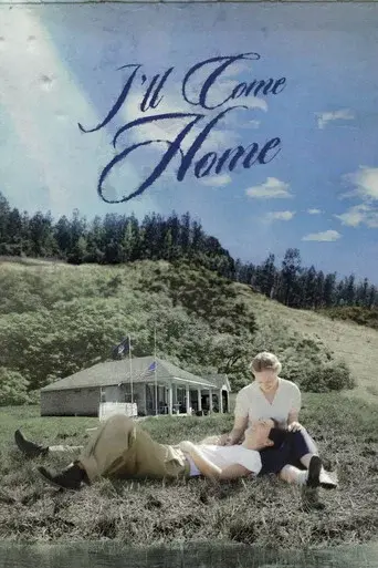 I'll Come Home