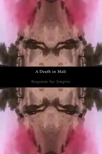 A Death in Mali - Requiem for Empire