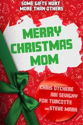 Merry Christmas Mom