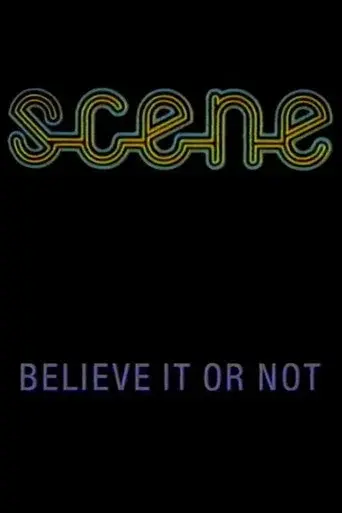 Believe It or Not