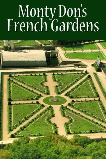 Monty Don's French Gardens
