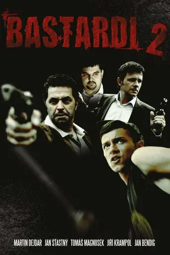 Bastards 2