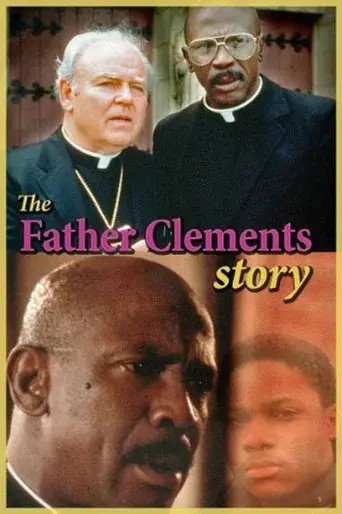 The Father Clements Story