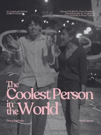 The Coolest Person In The World
