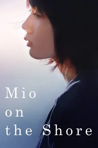 Mio on the Shore