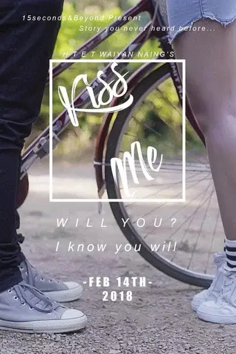Kiss Me