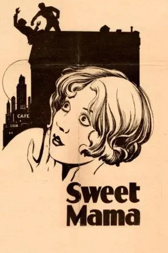 Sweet Mama