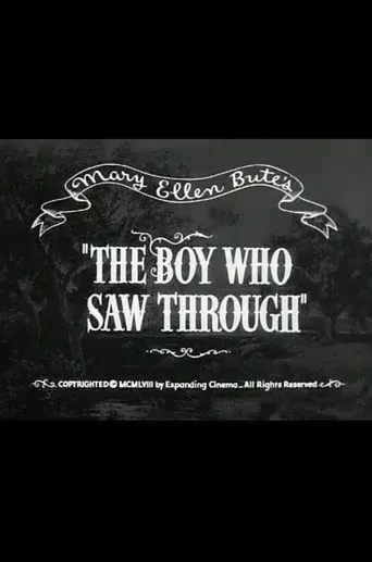 The Boy Who Saw Through