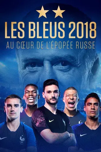 Les Bleus 2018, The Russian Epic