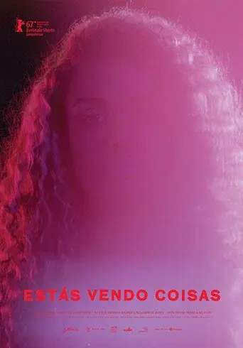Estás Vendo Coisas