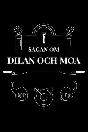 Sagan om Dilan och Moa