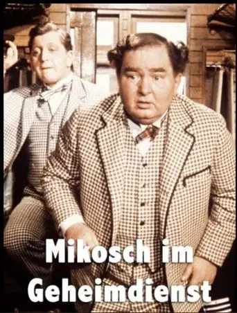 Mikosch of the Secret Service
