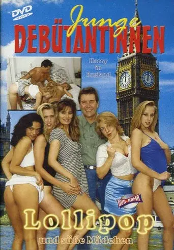 Junge Debütantinnen 5: Lollipop und susse Madchen - Harry in England