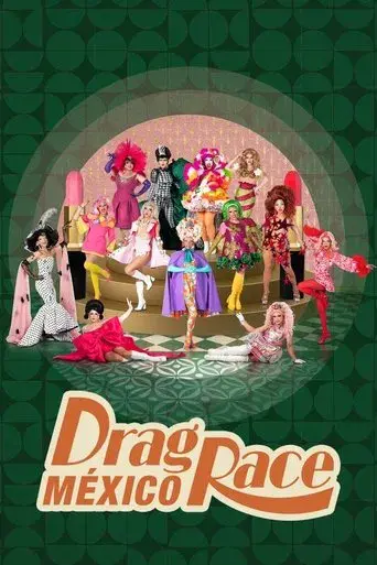 Drag Race Mexico