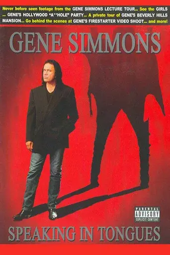 Gene Simmons: Speaking in Tongues