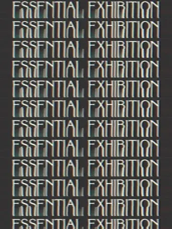 Essential Exhibition