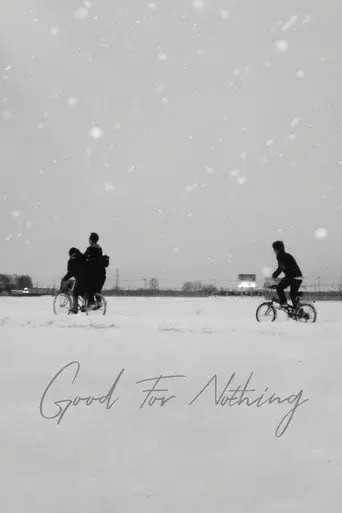 Good for Nothing