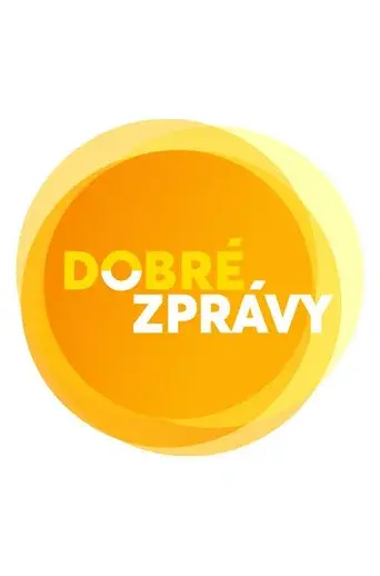 Dobré zprávy