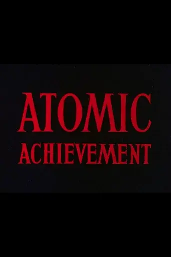 Atomic Achievement