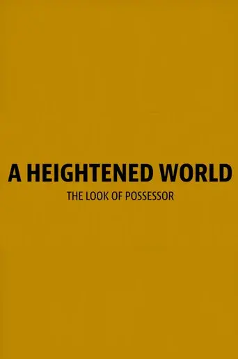 A Heightened World
