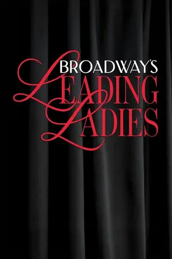 Broadway's Leading Ladies