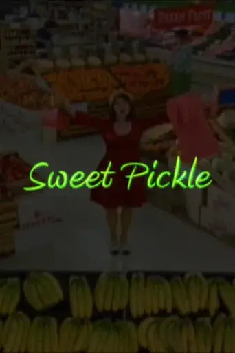 Sweet Pickle