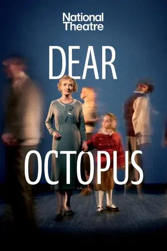 National Theatre Live: Dear Octopus