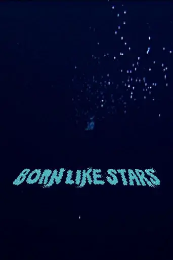 Born Like Stars