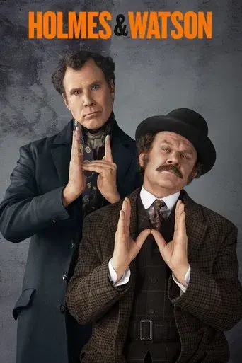 Holmes & Watson